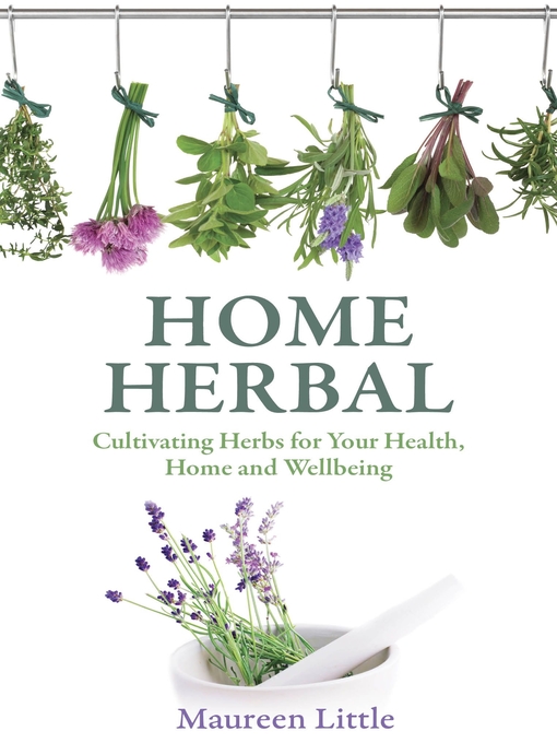 Title details for Home Herbal by Maureen Little - Wait list